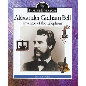 【预订】alexander graham bell: inventor of the telephone