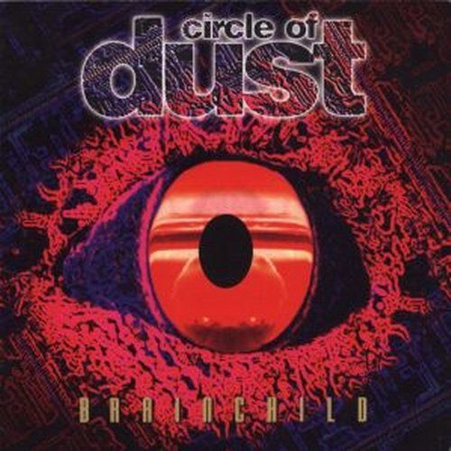 circle of dust -《brainchild》[mp3!