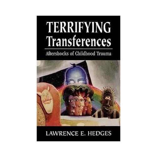【预订】terrifying transferences: aftershocks of childhood