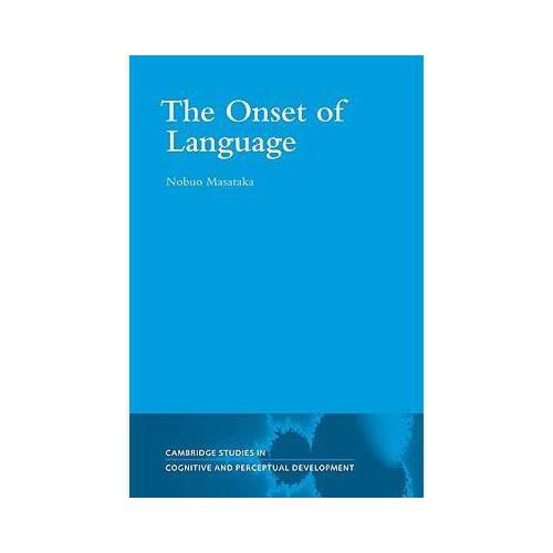 onset,schizophrenia 【预订】the onset of language y9780521049573