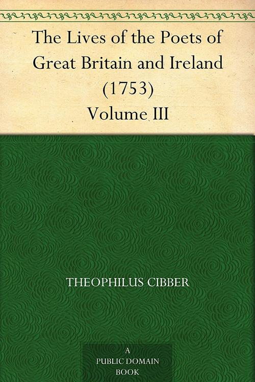 the lives of the poets of great britain and ireland (1753)