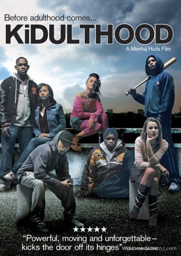 电影: 《年少轻狂 kidulthood (2006)》