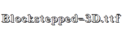 blockstepped-3d.ttf