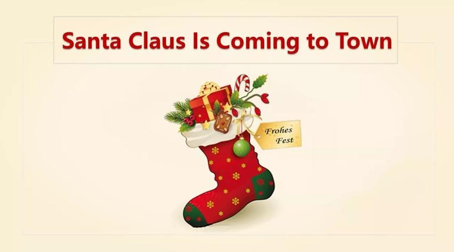 圣诞季 || santa clause is coming to town