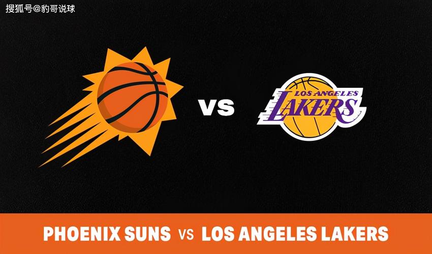 原创nba赛事前瞻菲尼克斯太阳vs洛杉矶湖人湖人有望开门红