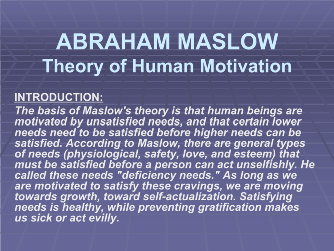 abraham maslow theory of human motivation introduction介绍