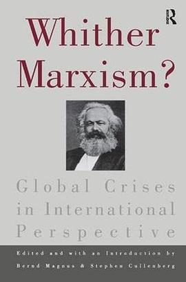 whithermarxismglobalcrisesininternationalperspective短评