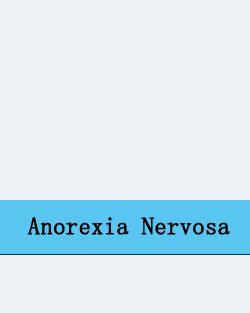 anorexia nervosa