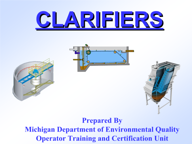 clarifiers - michigan:澄清池-密歇根.ppt