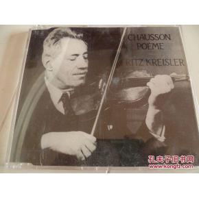 弗里茨·克莱斯勒老cd【chausson poeme】