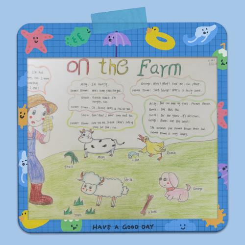 韦舒涵on the farm这份手抄报字迹工整,布局合理,色彩鲜明.