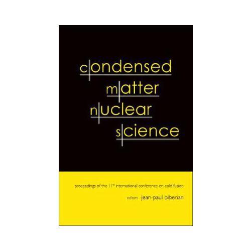 condensed,exceeded 【预订】condensed matter nuclear science - proceedings of the