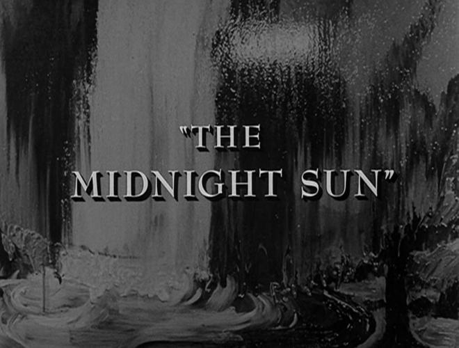 the midnight sun-twilight zone