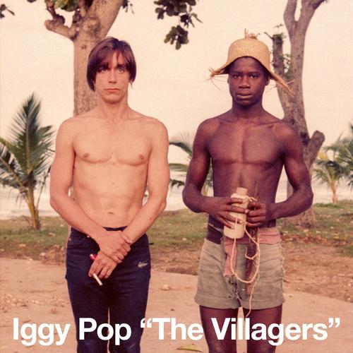 iggy pop - the villagers / pain & suffering