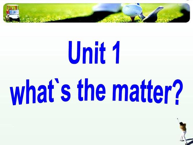 2014人教版新目标八年级下unit1_what"s_the_matter_section_a_1a-2e