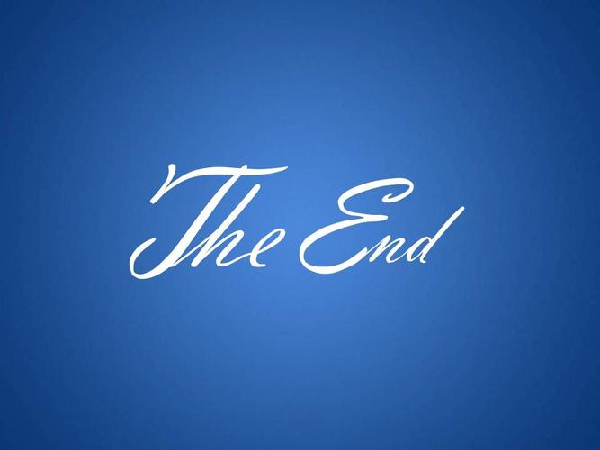  p>the end,是一个英语词组,在电影,电视剧和动画里表示已剧终,在游戏