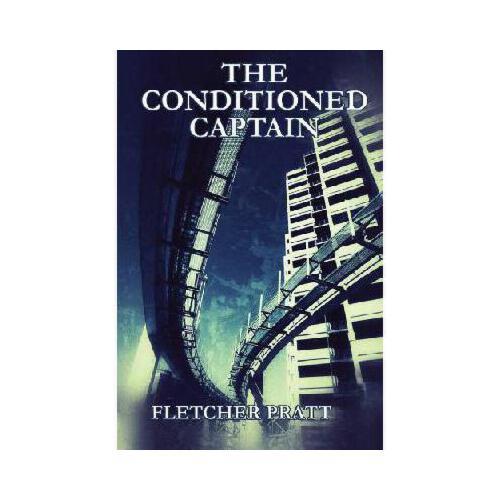 【预订】the conditioned captain