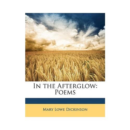 afterglow,邦邦afterglow 【预订】in the afterglow: poems 9781147283808