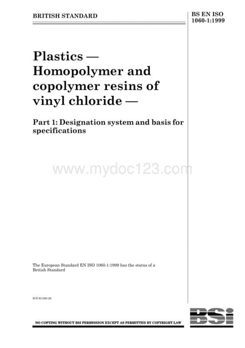 bs en iso 1060-1-1999 plastics - homopolymer and copolymer resin