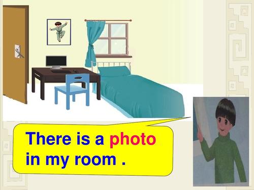 there is   photo in my room