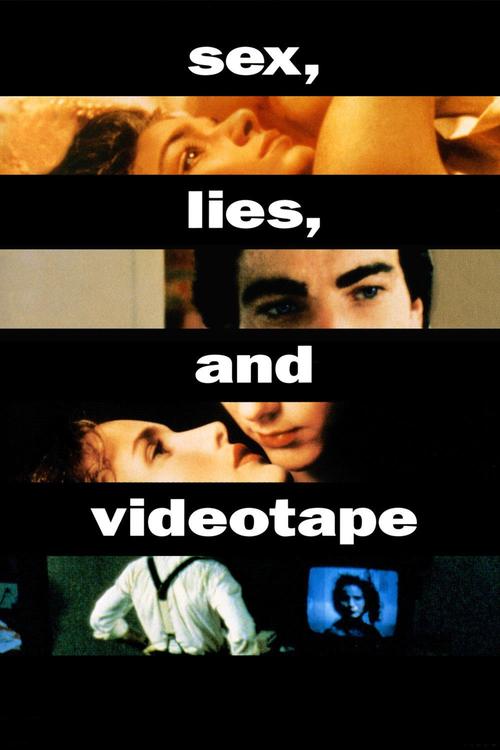 性,谎言和录像带 sex, lies, and videotape (1989)
