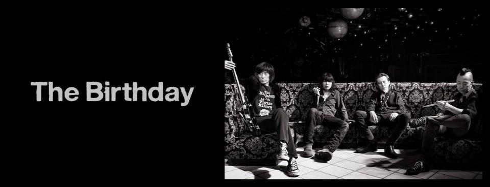 日本乐团的精神指标,日本车库摇滚传说 the birthday