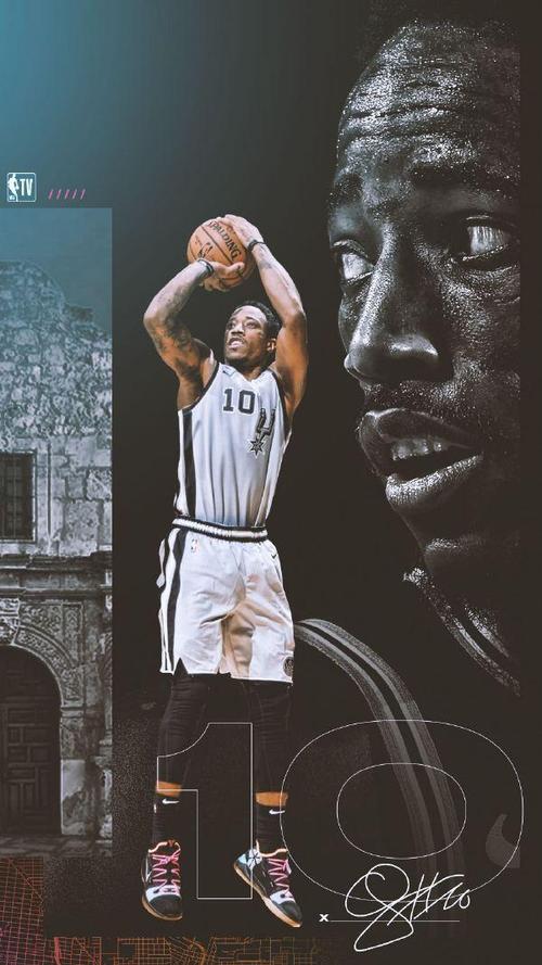 德罗赞:昔日北境之王,如今身处逆境,他能够在马刺浴火