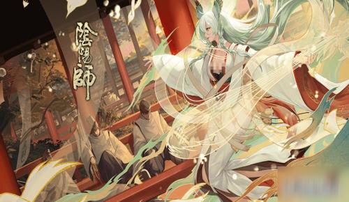 阴阳师紧那罗有什么改动新式神紧那罗技能改动内容一览