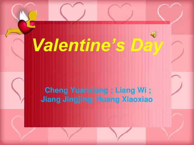 英文的关于西方情人节的ppt valentine"s day cheng yuanxiang