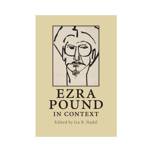 Ezra Pound,the roaring twenties 【预订】ezra pound in context