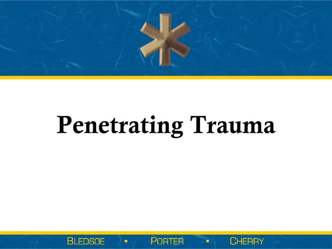 pptx penetrating traumasections introduction to penetrating
