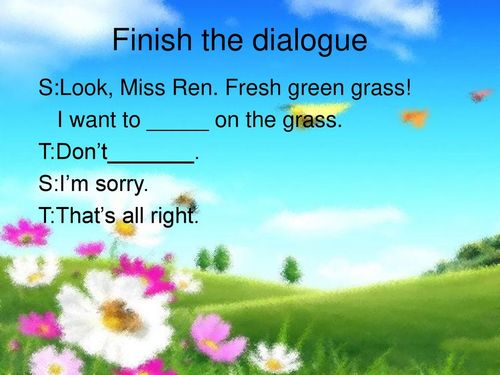 dont walk on the grass.close the gate.close the door.