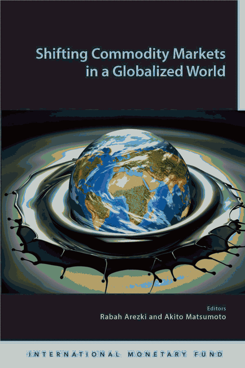 shifting commodity markets in a globalized world