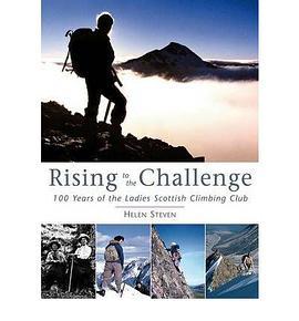 risingtothechallenge100yearsoftheladiesscottishclimbingclub短评