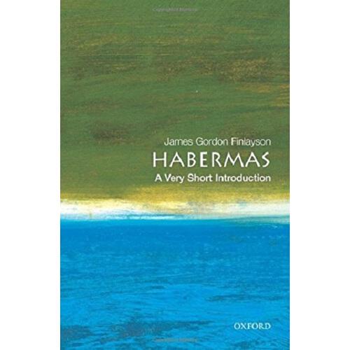 jamesgordon,gordonfreeman 英文原版 人物传记 牛津通识读本 habermas james gordon finlayson
