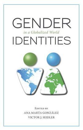 genderidentitiesinaglobalizedworld短评