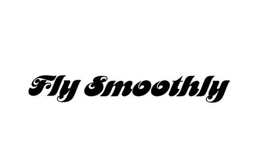 fly smoothly