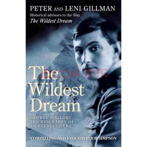 wildest dream: george mallory: the biogr.