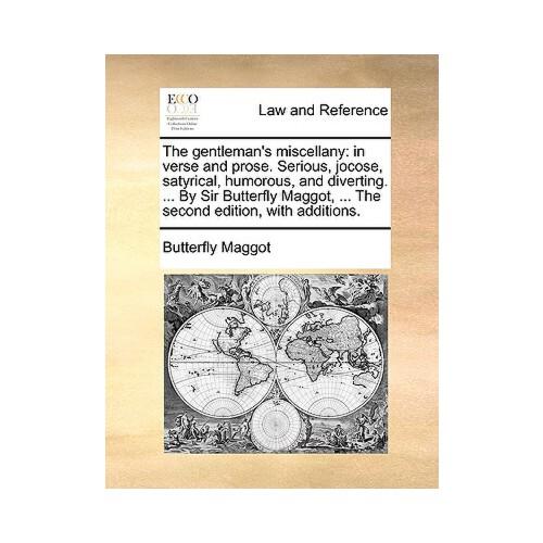 【预订】the gentleman's miscellany: in verse and prose.