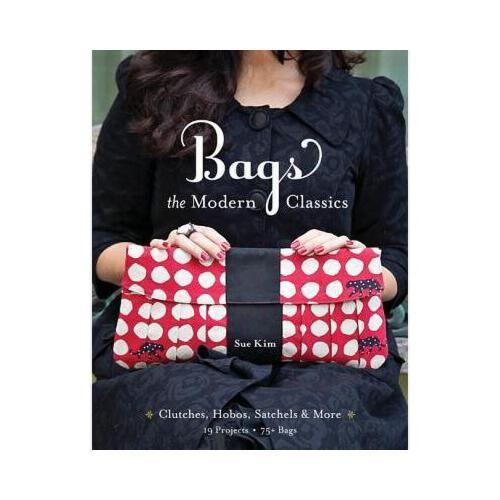 【预订】bags: the modern classics: clutches, hobos, satchels
