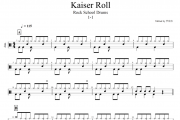 kaiser roll鼓谱 rock school drums-kaiser roll架子鼓谱