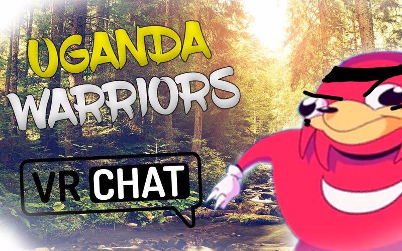 [vrchat] 乌干达战士