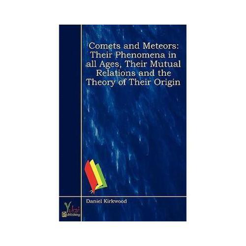 【预订】comets and meteors: their phenomena in all ages