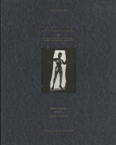 mandarake | pierre molinier/roland villeneuve le chaman et ses