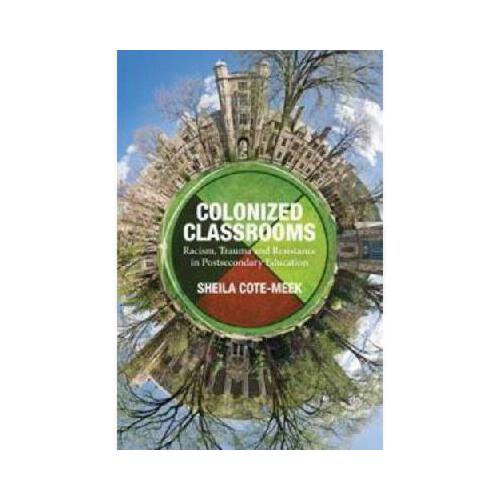 【预订】colonized classrooms: racism, trauma and resistance in
