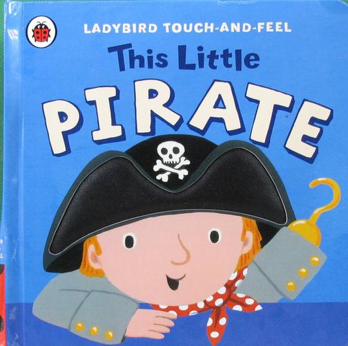 ladybird touch and feel this little pirate