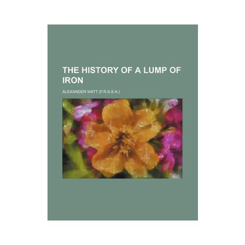 【预订】the history of a lump of iron