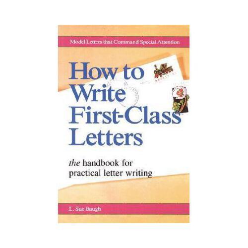 first class,first choice 【预订】how to write first-class letters
