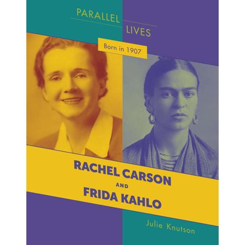rachelcarson,rachel cook talking 预订 born in 1907: rachel carson and frida kahlo