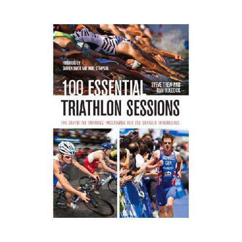 【预订】100 essential triathlon sessions: the definitive
